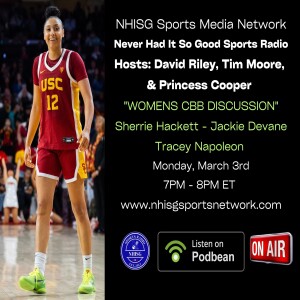 Women's Basketball Discussion with Jackie Devane & Tracey Napoleon