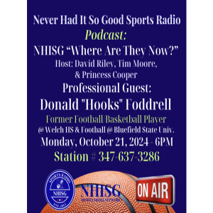 NHISG Where Are They Now? Host: David Riley - Guest: Donald Foddrell