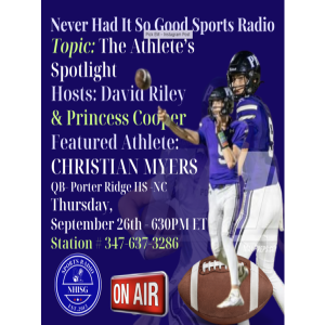 The Athlete’s Spotlight - Featured Athlete: Christian Myers - Host: Duck Riley