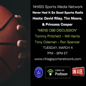 Men's Basketball Discussion - Host: David Riley