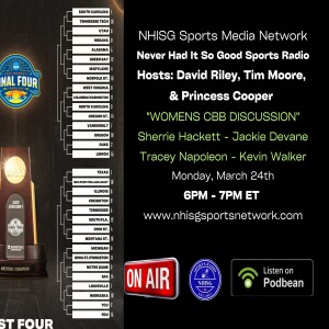 Women's Basketball Discussion - Host: David Riley. Tim Moore, Princess