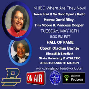 HOF Inductee Coach Gladine Barner Joins The Podcast
