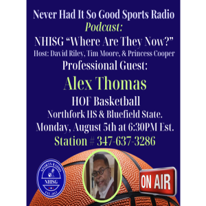 NHISG Where Are They Now? Host: David Riley - Guest: Alex Thomas