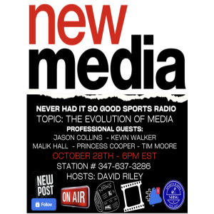 The NEW Media!!! Host: David Riley - NeverHadItRadio