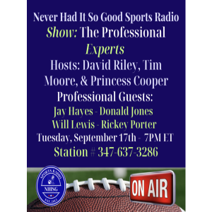 The Professional Experts - NeverHadItRadio - Hosts: David Riley & Tim Moore
