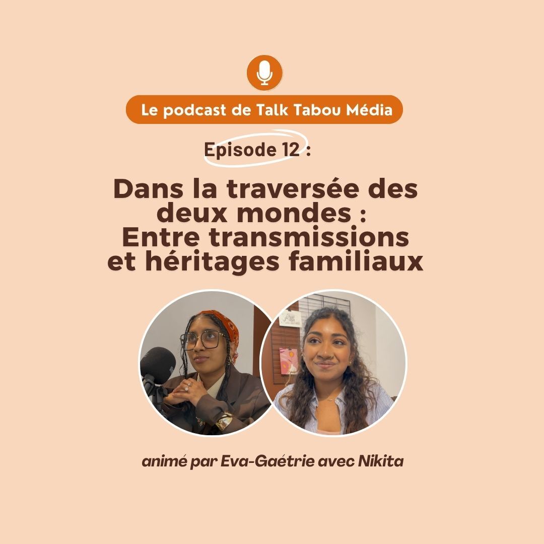 [Identités et Héritages ] %2312 – Dans la traversée des deux mondes : Entre transmissions et héritages familiaux