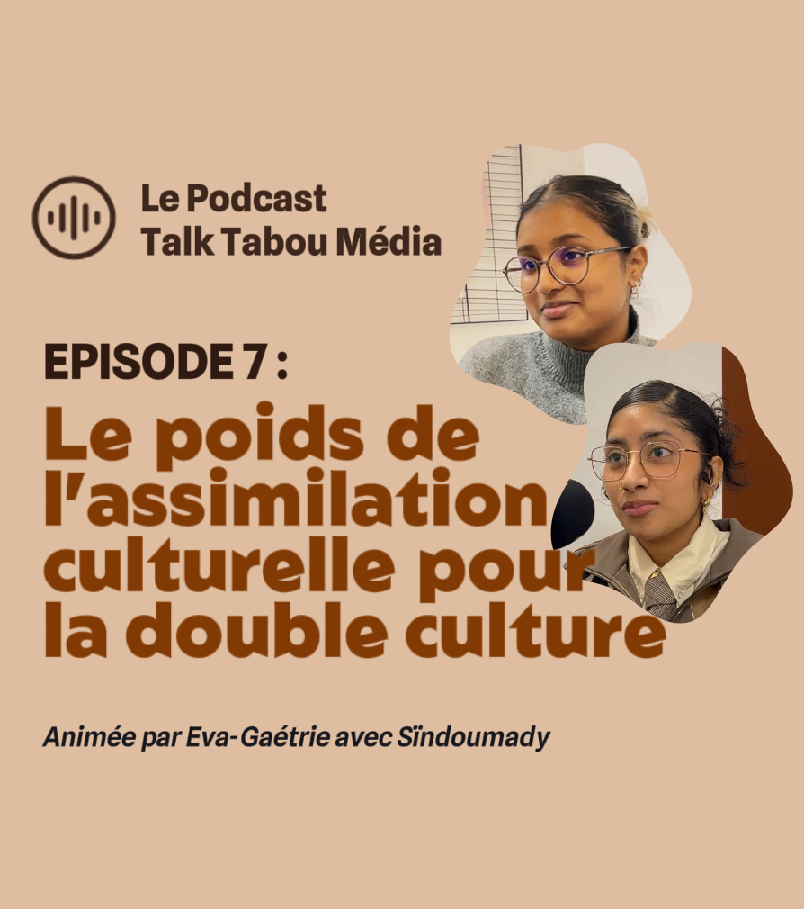 [Identité & Héritage] %237 – Le poids de l’assimilation culturelle pour la double culture