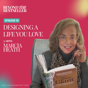 Little Giant: Designing a Life You Love with Marcia Heath