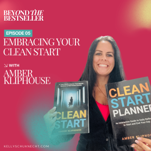 Embracing Your Clean Start with Amber Kliphouse