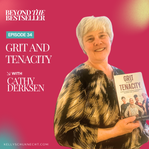 Grit and Tenacity: Women Transforming Leadership in Business and Community with Cathy Derksen
