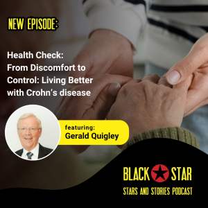 From Discomfort to Control: Living Better with Crohn’s disease — with Gerald Quigley