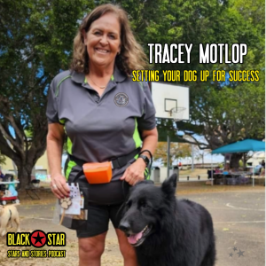 Setting Your Dog Up for Success with Tracey Motlop