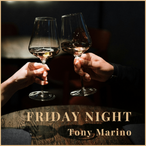 Tony Marino | Friday Night