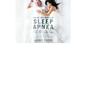 (PDF) The Overlooked Epidemic: Inside the World of Sleep Apnea: From Diagnosis to Recovery - Your Journey to Healthy Sleep Kindle