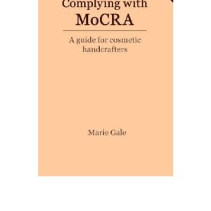 [PDF] Complying With MoCRA: A Guide for Cosmetic Handcrafters     Kindle Edition Full