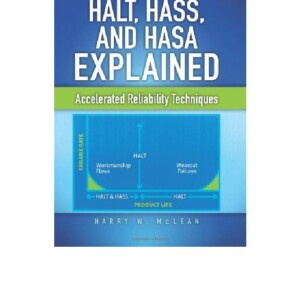 PDF Halt, Hass, and Hasa Explained: Accelerated Reliability Techniques Free