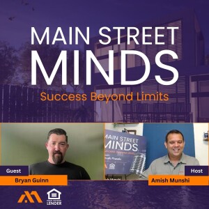 Bryan Guinn: Podcast Interview with Amish Munshi
