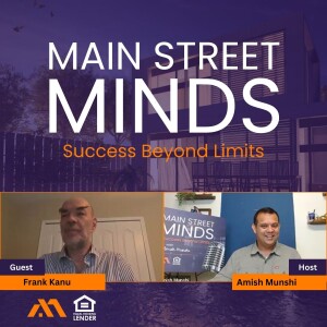 Frank Kanu: Podcast Interview with Amish Munshi