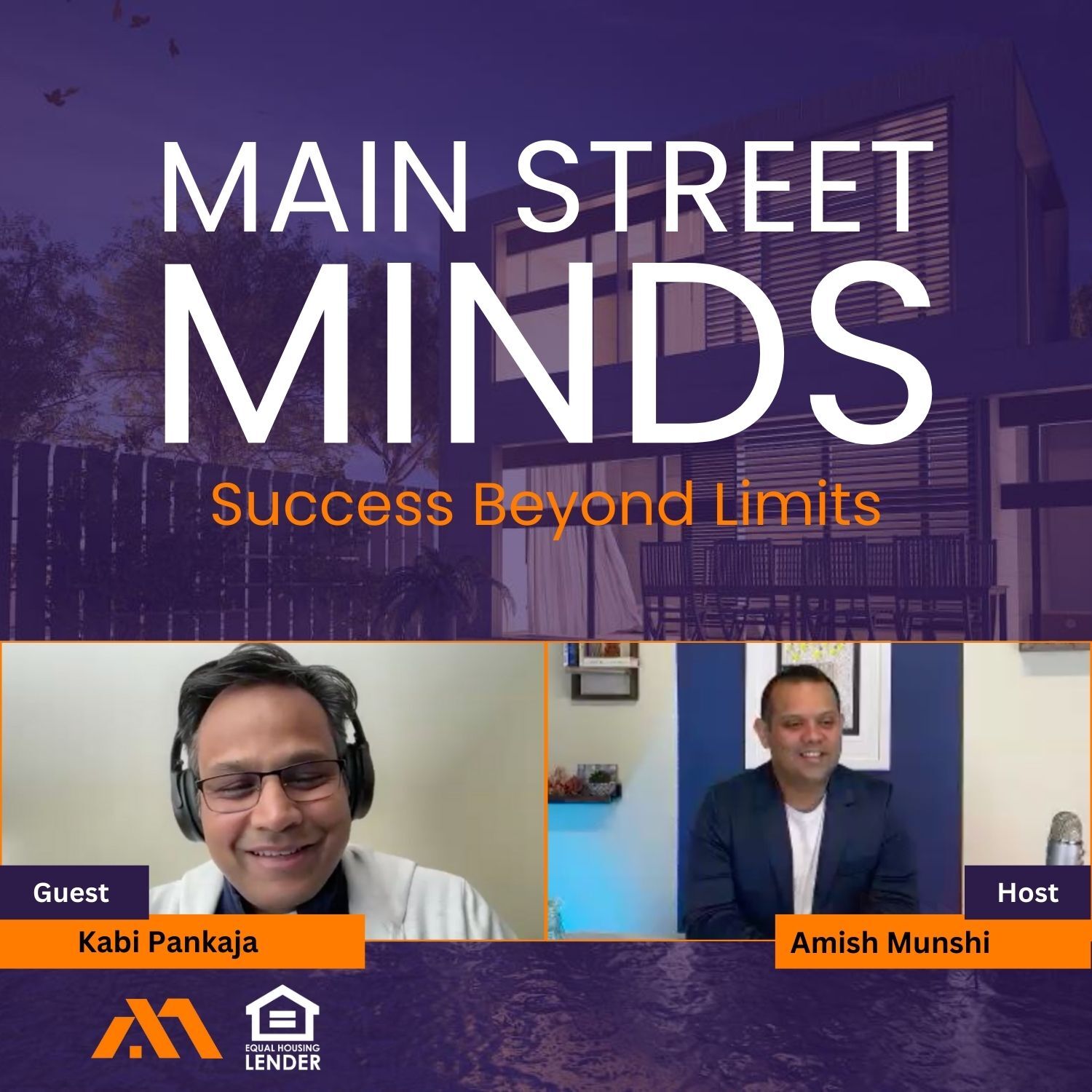 Main Street Minds: Success Beyond Limits with Amish Munshi
