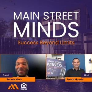 Ronnie Mack: Podcast Interview with Amish Munshi
