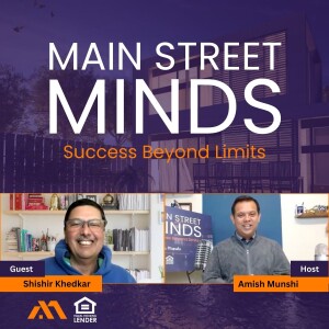 Shishir Khedkar: Podcast Interview with Amish Munshi