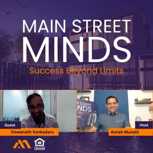 Viswanath Vankadaru: Podcast Interview with Amish Munshi