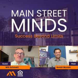 Will Schmahl: Podcast Interview with Amish Munshi