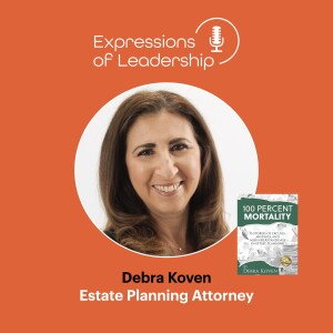 Planning with Purpose: Debra Koven on Life, Law, and Leadership