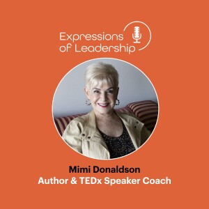 Beyond the Applause: Mimi Donaldson on Powerful Speaking and Authentic Leadership