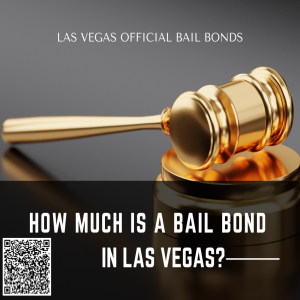 How Much is a Bail Bond in Las Vegas?