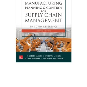 PDF Manufacturing Planning and Control for Supply Chain Management: The CPIM Reference, Second Edition Kindle