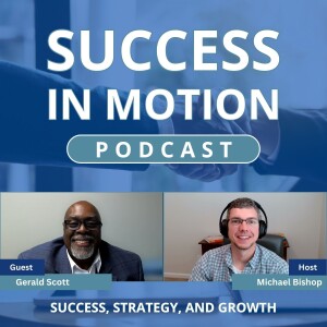 "Rewriting Futures: The Power of Second Chances with Gerald Scott"