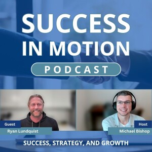"From Delivery Driver to MedTech Consultant: Ryan Lundquist’s Journey"