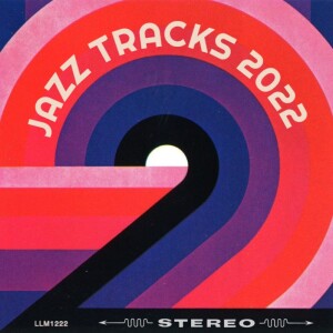 Jazz Tracks 2022