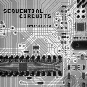 Sequential Circuits 2.0.2.0