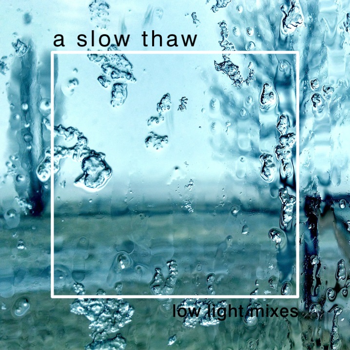 a slow thaw 2017