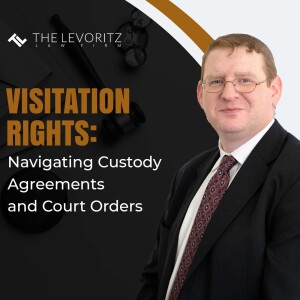 Visitation Rights: Navigating Custody Agreements & Court Orders