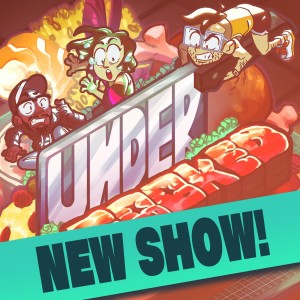 The New Podcast: Undercooked!