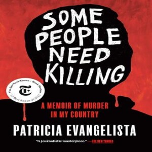 PDF Some People Need Killing: A Memoir of Murder in My Country     Hardcover – Octob