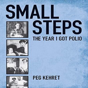 PDF Small Steps: The Year I Got Polio     Paperback – January 1, 1996