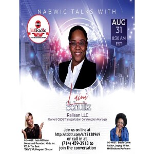 NABWIC TALKS WITH L NABWIC MEMBER LAINI SCHULTZ, OWNER, RALISAN, LLC