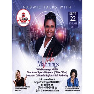 NABWIC TALKS WITH VIDA MANNINGS, DIRECTOR, SPECIAL PROJECTS, METROLINK