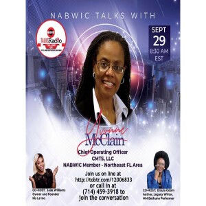 NABWIC TALKS WITH YVONNE MCCLAIN, CHIEF OPERATING OFFICER FOR CMTS