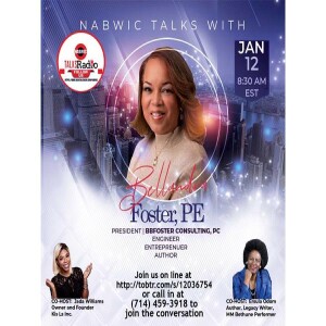 NABWIC TALKS WITH ENGINEER, AUTHOR AND WOMAN IN THE SPOTLIGHT BELLANDRA FOSTER