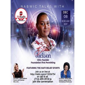 NABWIC TALKS WITH BELL JACKSON, CHAIR, NABWIC Haiti Relief Effort