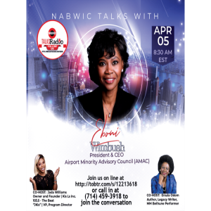 NABWIC TALKS WITH CEO & PRESIDENT, AIRPORT MINORITY ADVISORY COUNCIL (AMAC),