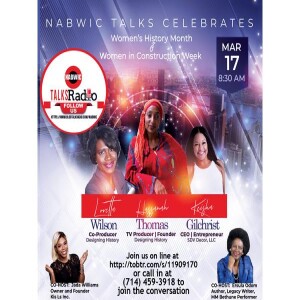 NABWIC Talks Women’s History with TV Producers and Founder of Designing History