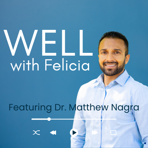 WELL with Felicia