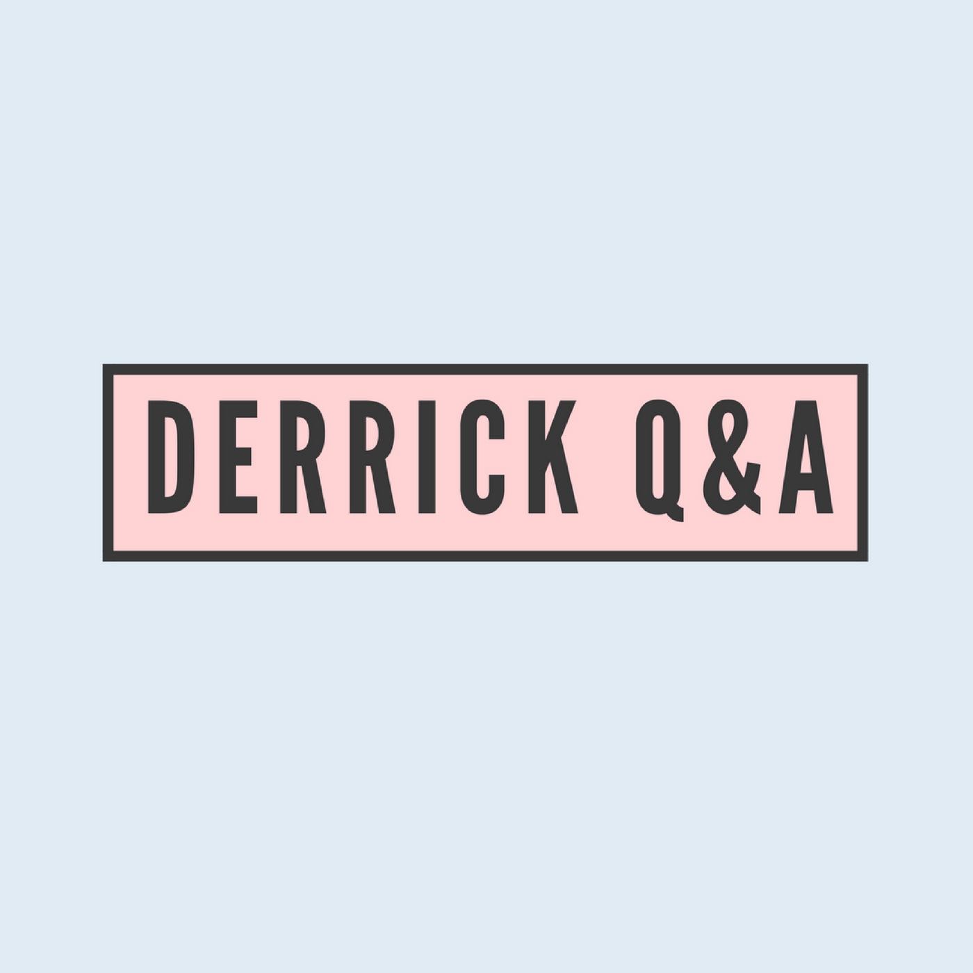 The Gathering | Derrick Q & A