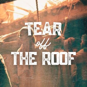 Tear off the Roof